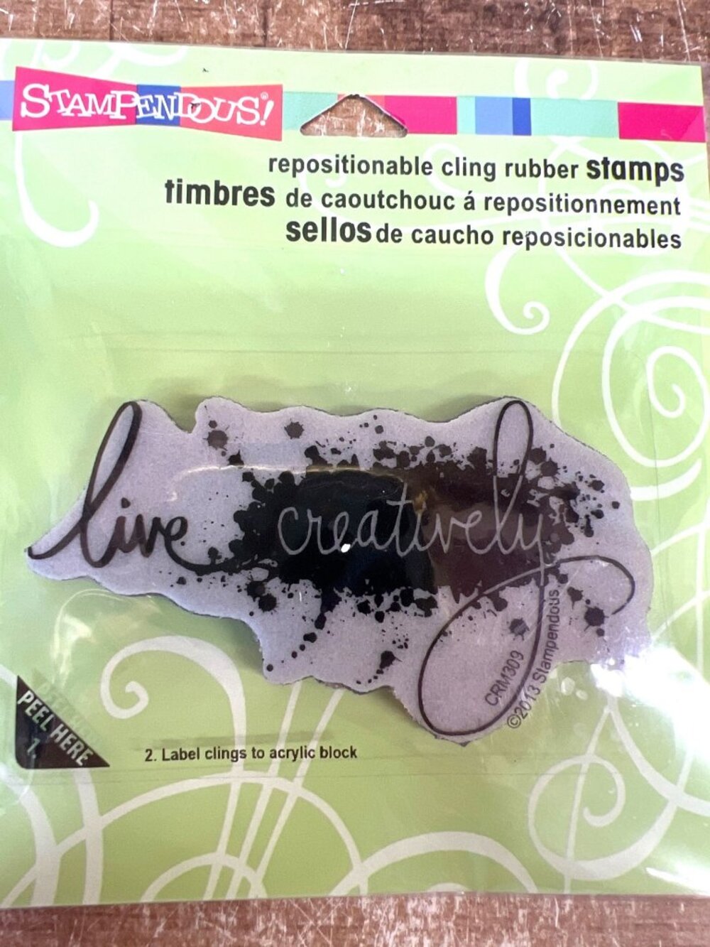 Stampendous Repositionable Cling Rubber Stamp "Live Creatively" CRM309